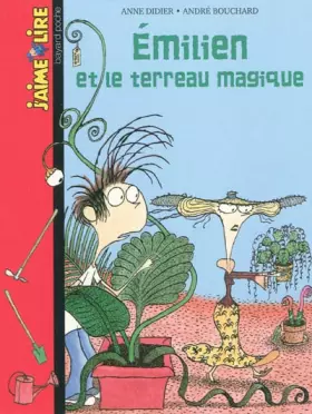 Couverture du produit · Emilien et le terreau magique n221 - ae