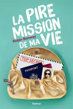 Couverture du produit · La pire mission de ma vie