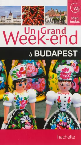 Couverture du produit · Un Grand Week-End à Budapest