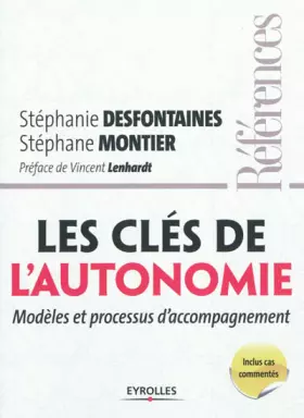 Couverture du produit · Les clés de l'autonomie: Modèles et processus d'accompagnement.