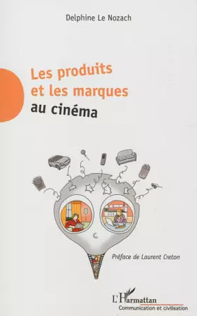 Couverture du produit · Les produits et les marques au cinéma