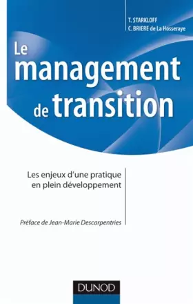 Couverture du produit · Le management de transition - Les enjeux d'une pratique en plein développement