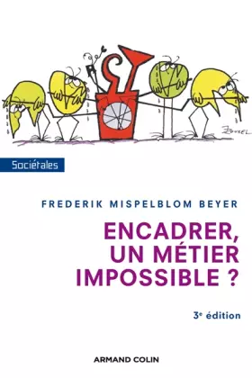Couverture du produit · Encadrer, un métier impossible ? - 3e édition