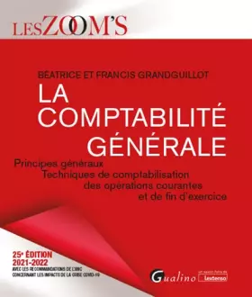 Couverture du produit · La comptabilité générale: Principes généraux - Techniques de comptabilisation des opérations courantes et de fin d'exercice