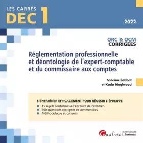 Couverture du produit · DEC 1 - QRC et QCM corrigées - Réglementation professionnelle et déontologie de l'expert-comptable et du commissaire aux compte