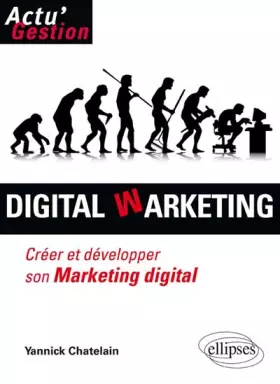 Couverture du produit · Digital Warketing Créer et Développer Son Marketing Digital