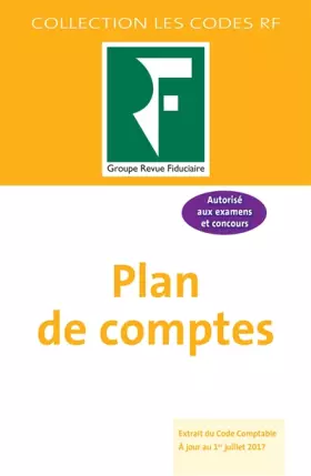 Couverture du produit · PLAN DE COMPTES 2017: EXTRAIT DU CODE COMPTABLE A JOUR AU 1ER JUILLET 2017