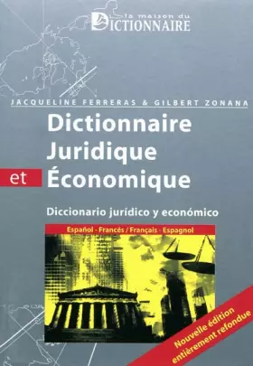 Couverture du produit · Dictionnaire juridique et économique Espagnol-Français Français-Espagnol