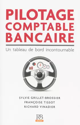 Couverture du produit · Pilotage comptable bancaire : Un tableau de bord incontournable