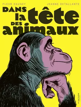 Couverture du produit · Dans la tête des animaux