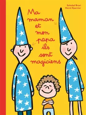 Couverture du produit · MA MAMAN ET MON PAPA ILS SONT MAGICIENS