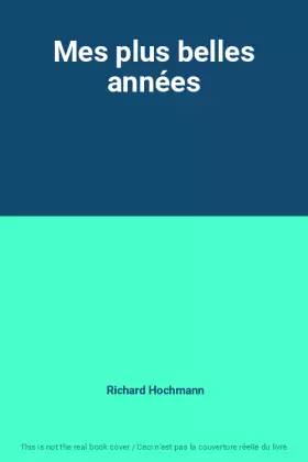 Couverture du produit · Mes plus belles années
