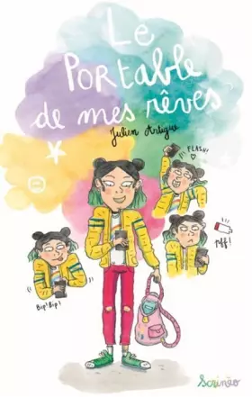 Couverture du produit · Le portable de mes rêves