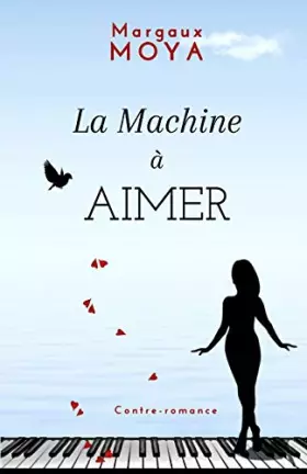 Couverture du produit · La Machine à aimer