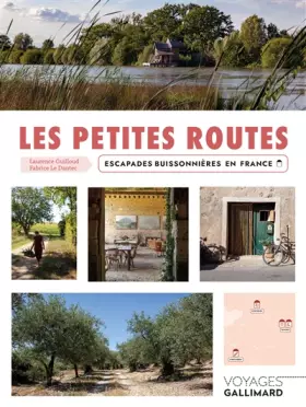 Couverture du produit · Les petites routes: Escapades buissonnières en France