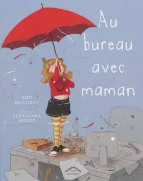 Couverture du produit · Au bureau avec maman