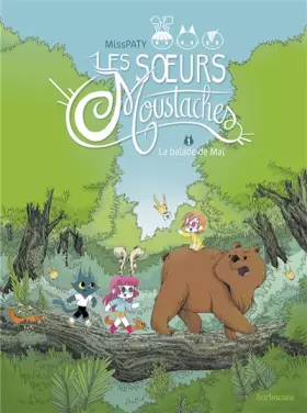 Couverture du produit · Les soeurs Moustaches, Tome 1 : La balade de Maï