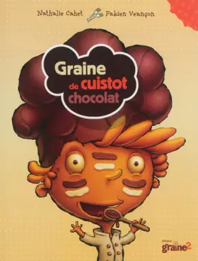 Couverture du produit · Graine de cuistot chocolat