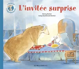 Couverture du produit · L'ours et l'enquiquineuse : L'invité surprise