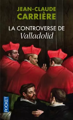 Couverture du produit · La Controverse de Valladolid