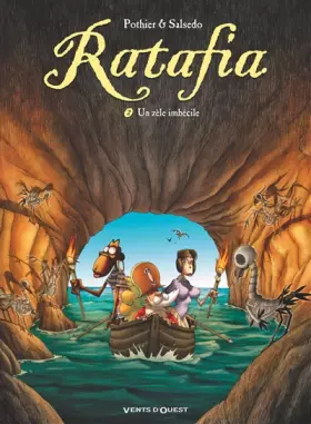Couverture du produit · Ratafia - Tome 02: Un zèle imbécile
