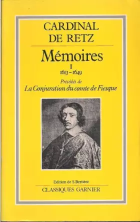 Couverture du produit · Mémoires 1613-1649 : Précédés de la conjuration du comte de fiesque