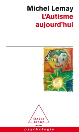 Couverture du produit · L'Autisme aujourd'hui