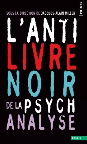 Couverture du produit · L'Anti-Livre noir de la psychanalyse