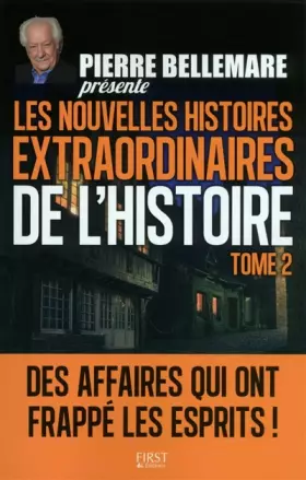 Couverture du produit · Pierre Bellemare présente les Nouvelles Histoires extraordinaires de l'Histoire - Tome 2 (02)