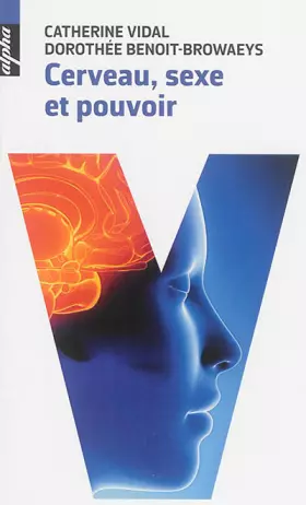 Couverture du produit · Cerveau, Sexe et Pouvoir - Poche