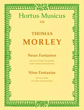 Couverture du produit · Neun Fantasien für zwei Violen da gamba (verschiedene Lagen) oder andere Instrumente (aus ""First Book of Canzonettas to Two Vo