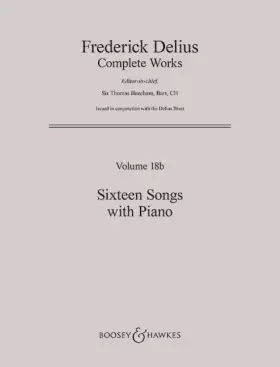 Couverture du produit · Sixteen Songs with Piano: Vol. 18b. voice and piano.