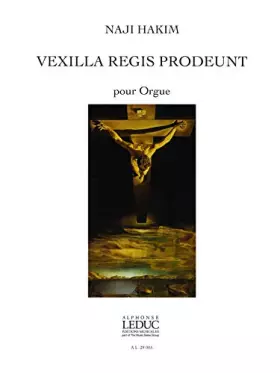 Couverture du produit · Naji hakim: vexilla regis prodeunt (organ)