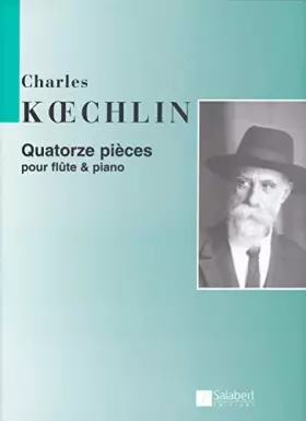 Couverture du produit · Quatorze pieces pour flute & piano (14 Pieces for Flute & Piano)