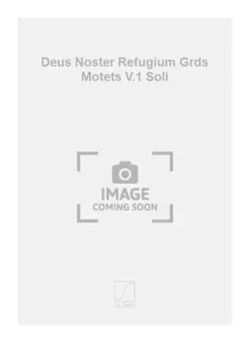 Couverture du produit · Partitions classique SALABERT CAMPRA - DEUS NOSTER REFUGIUM GRDS MOTETS V.1 - SOLI, CHOEUR ET ORCHESTRE Choeur et ensemble voca