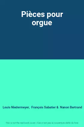 Couverture du produit · Pièces pour orgue