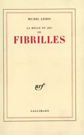 Couverture du produit · La Règle du jeu, tome 3 : Fibrilles