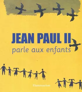 Couverture du produit · Jean-Paul II parle aux enfants