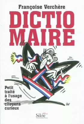 Couverture du produit · Le dictio-maire