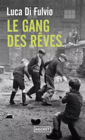Couverture du produit · Le Gang des rêves