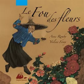Couverture du produit · Le Fou des fleurs