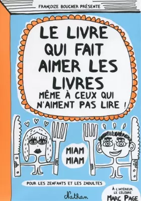 Couverture du produit · Le livre qui fait aimer les livres