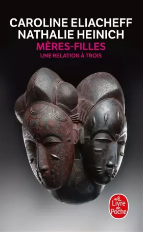 Couverture du produit · Mères-filles, une relation à trois