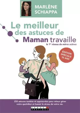 Couverture du produit · Le meilleur des astuces de Maman travaille