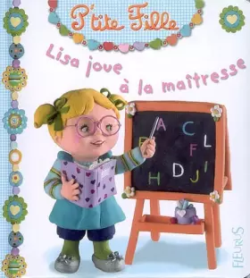 Couverture du produit · Lisa joue à la maîtresse