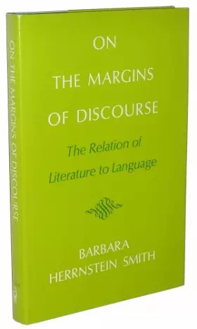 Couverture du produit · On the Margins of Discourse: Relation of Literature to Language