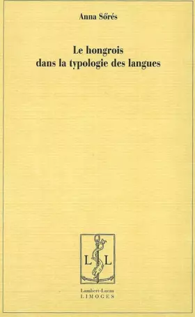 Couverture du produit · Le hongrois dans la typologie des langues
