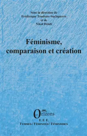 Couverture du produit · Féminisme, comparaison et création