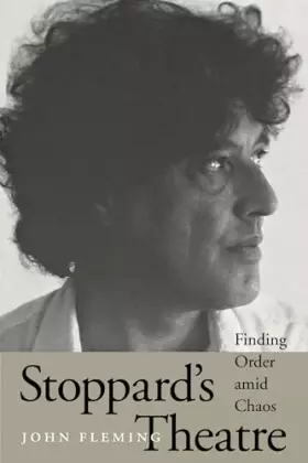 Couverture du produit · Stoppard's Theatre: Finding Order amid Chaos (Literary Modernism)