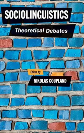 Couverture du produit · Sociolinguistics: Theoretical Debates